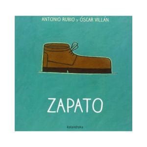 libro zapato kalandraka