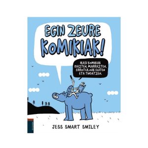 egin zeure komikiak