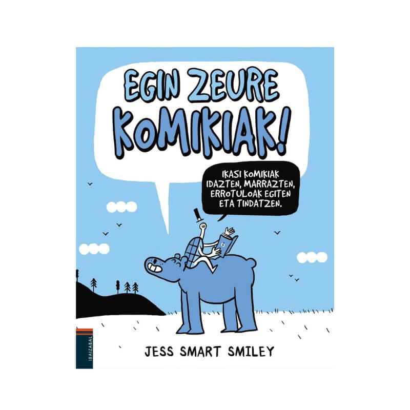 egin zeure komikiak