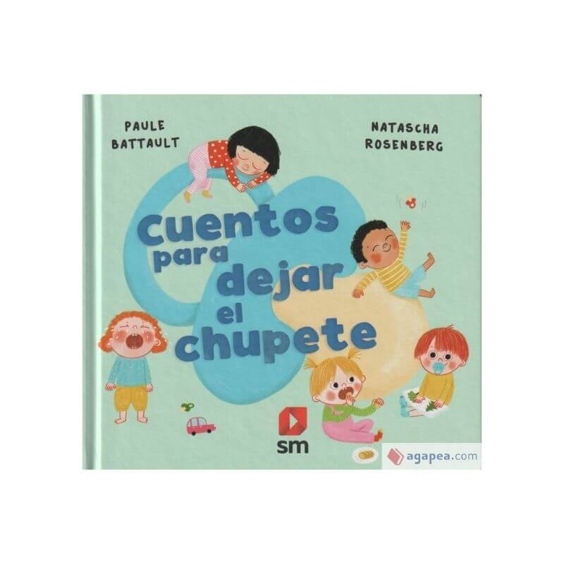 cuentos para dejar el chupete