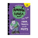 Munstroen Eskola Fran, Trakets eta on Huts